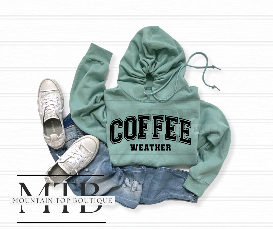 Coffee Weather Hoodie